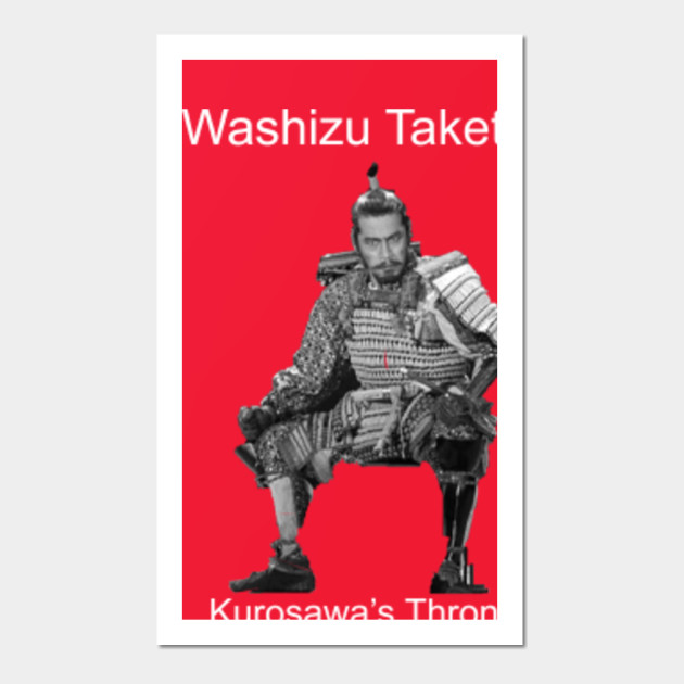 Washizu Taketoki Throne Of Blood Posters And Art Prints