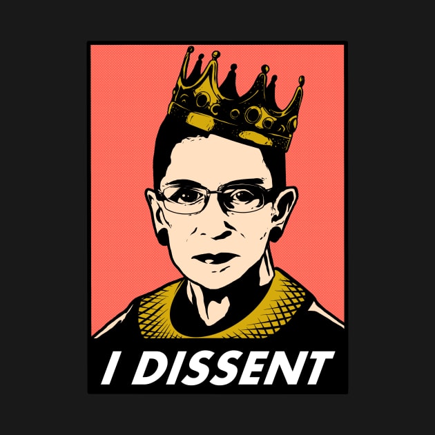 I dessent notorious rbg by guyfawkes.art