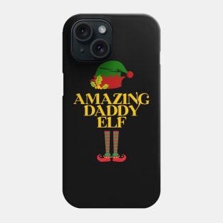 Christmas Gift For Dad - Amazing Daddy Elf Phone Case