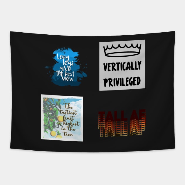 Quotes for tall people - Funny Tall meme stickerpack Tapestry by InkLove