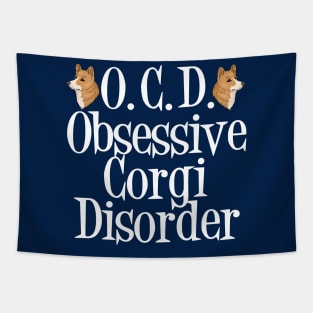 Cute Obsessive Corgi Disorder Tapestry
