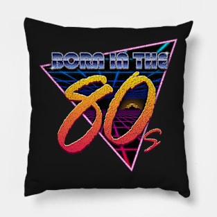 Born in the 80s (Vintage) Pillow