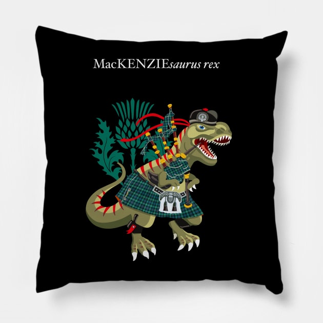 Clanosaurus Rex MacKENZIEsaurus rex Plaid MacKenzie McKenzie Ancient Scotland Ireland Family Tartan Pillow by BullShirtCo