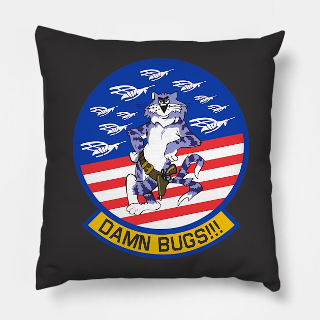 Grumman F-14 Tomcat - Damn Bugs!!! Pillow by TomcatGypsy