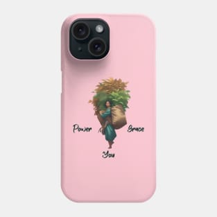 Power, Grace, You. World Women's Day Phone Case