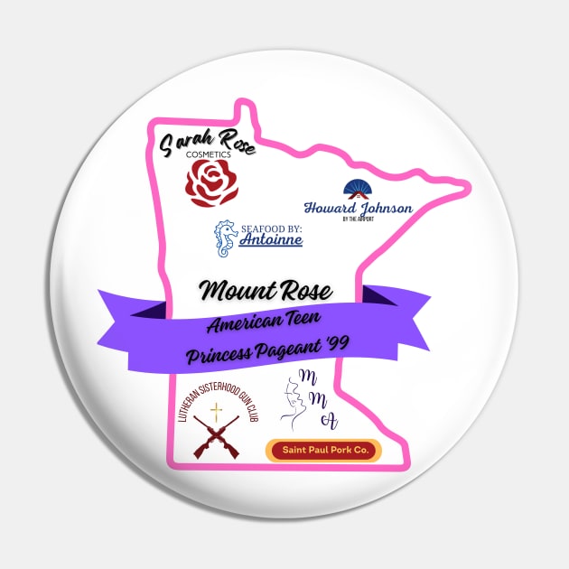 Mount Rose American Teen Princess Pin by Housefly