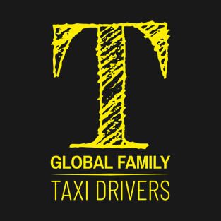 Taxi Drivers – Global Family T-Shirt