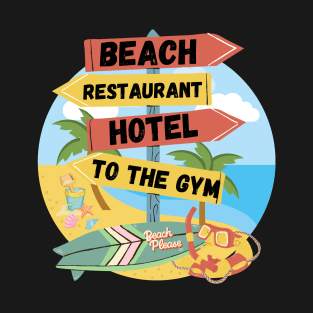 Beaches T-Shirt