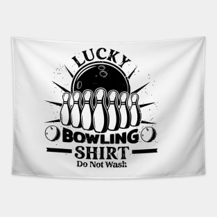 Lucky Bowling Shirt Funny Gift For Bowlers Tapestry