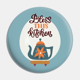 Bless This Kitchen Pin