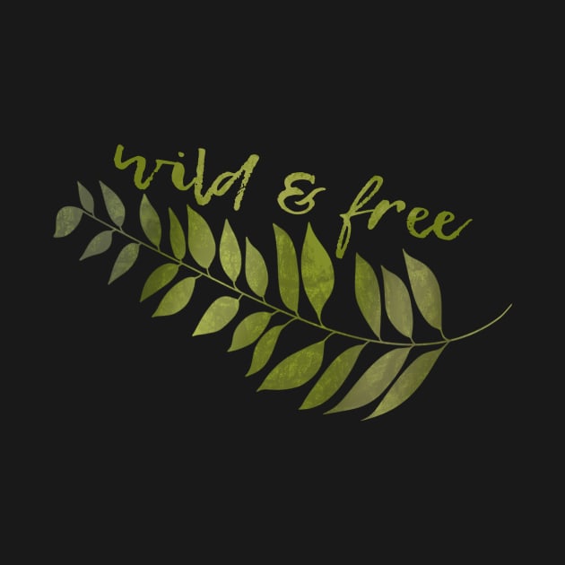 Wild and Free Leaf Design by WalkSimplyArt