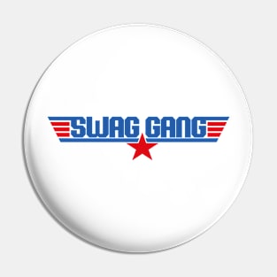 Swag Gang (2c) Pin