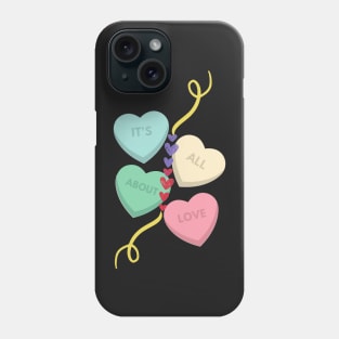 All about Love! Phone Case