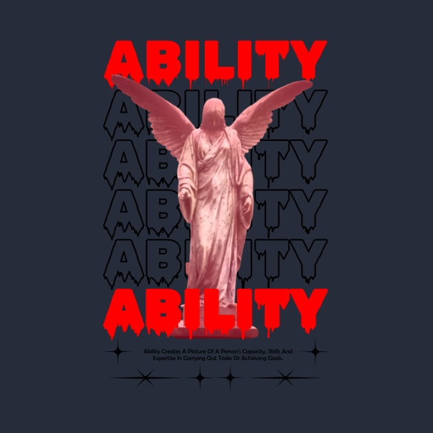 Ability by CreativeIkbar Prints