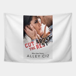 Cut Above The Rest Tapestry