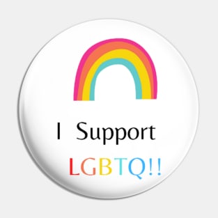 I support LGBTQ Pin