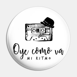 Oye como va, mi ritmo. Bueno pa gozar, mulata. Pin