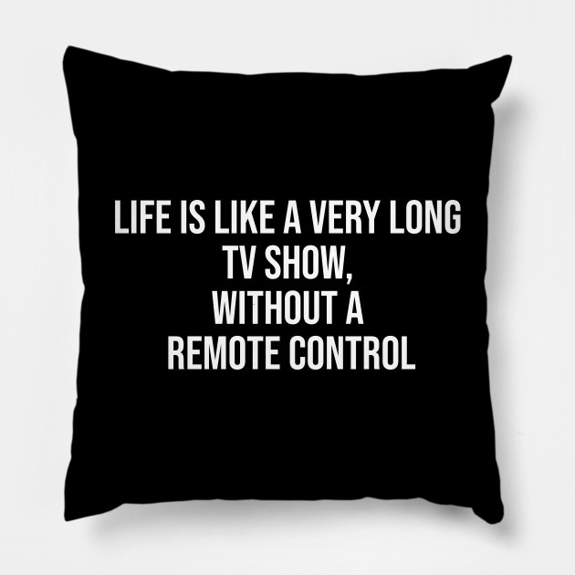 Life Is Like A Tv Show