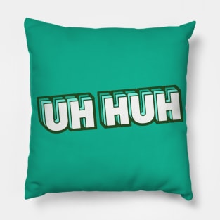 Retro Uh Huh Word Art with Stripes Pillow