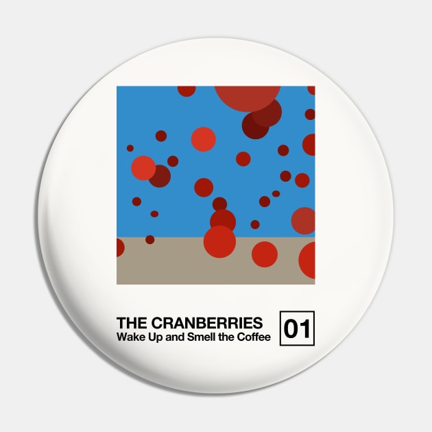 The Cranberries / Minimal Style Graphic Artwork Design Pin by saudade