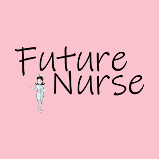 Future Nurse - Nurse Clipart T-Shirt