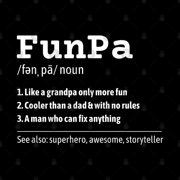 FunPa Like a Grandpa Only More Fun Superhero Definition by DetourShirts