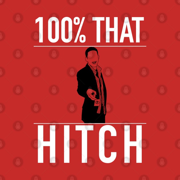 100% That Hitch by freezethecomedian