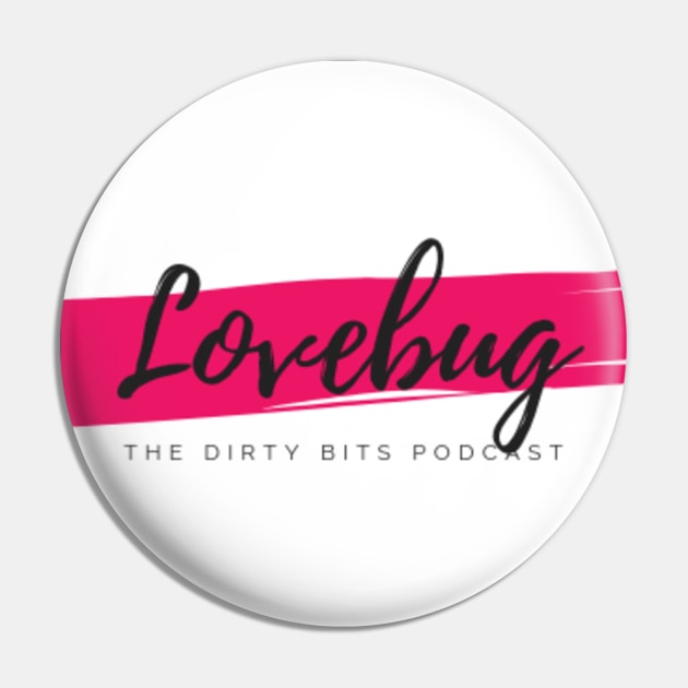 Lovebug Stroke Pin by DirtyBits