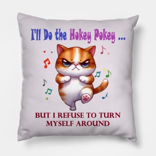 Angry Hokey Pokey Cat Pillow