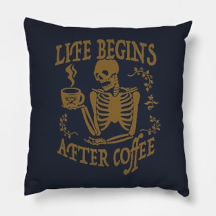 Life Begins After Coffee Pillow