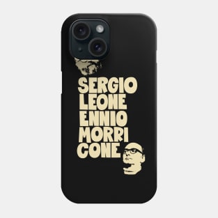 Sergio Leone and Enio Morricone - Italo Western Phone Case