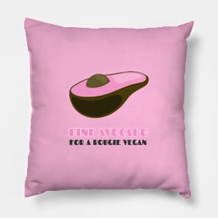 Pink Avocado: Bougie Vegan Pillow