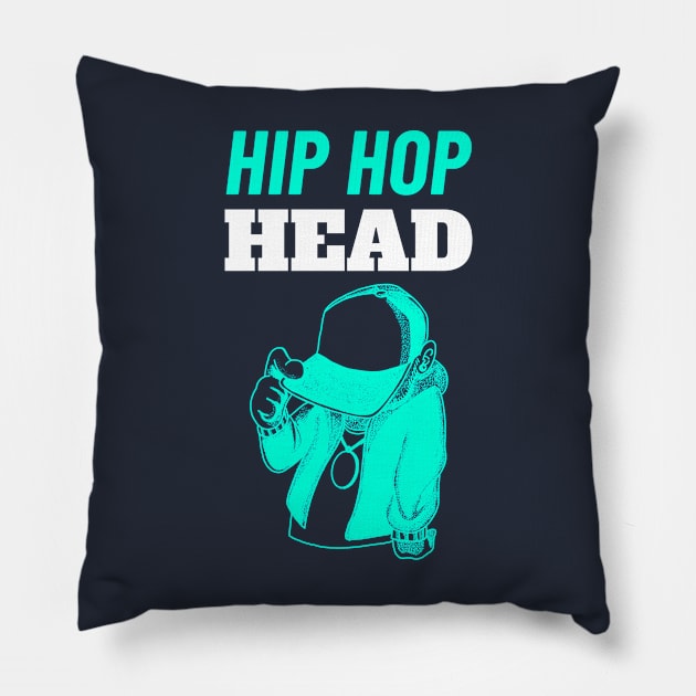 Hip Hop Head - Gift for Hip Hop Lovers Pillow by stokedstore