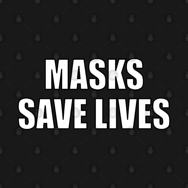 Masks save lives by InspireMe