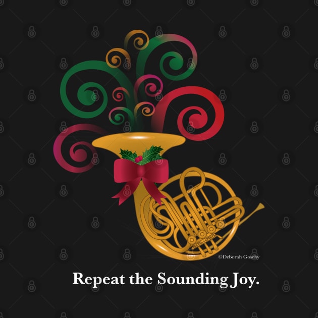 Repeat the Sounding Joy by Deborah Goschy