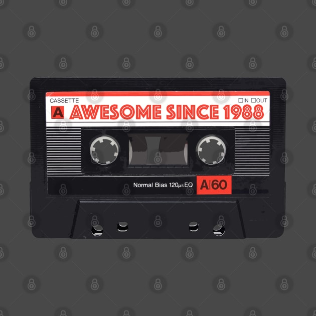 Classic Cassette Tape Mixtape - Awesome Since 1988 Birthday Gift by DankFutura