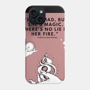 Magic in You Phone Case