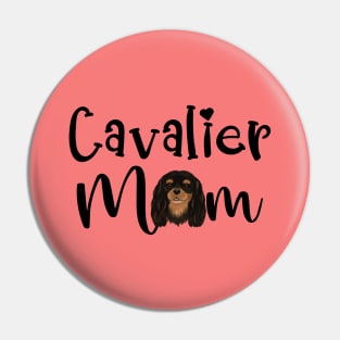 Black and Tan Cavalier King Charles Spaniel Mom Pin