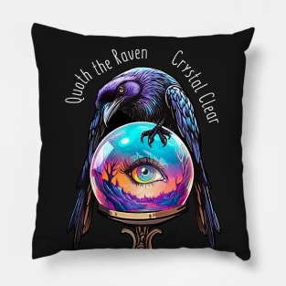 Quoth the Raven: Crystal Clear Pillow