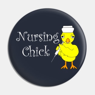 Nursing Chick White Text Pin