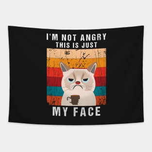 Funny I'm Not Angry This is  Just my Face,vintage shirt,funny cat angry, Tapestry