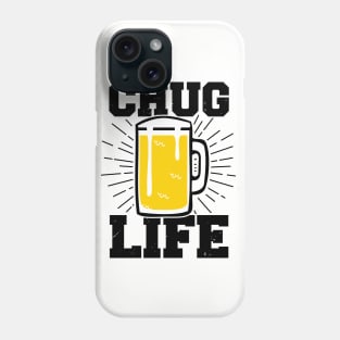 Chug Life Beer Fan College Beer Lover Gifts Phone Case