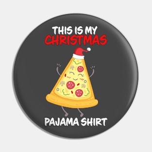 This Is My Christmas Pajama Pizza Family Matching Christmas Pajama Costume Gift Pin