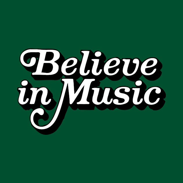 Believe In Music by PP_mcpants