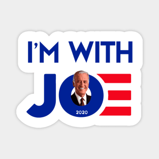 I'm with Joe 20 T-Shirt Magnet