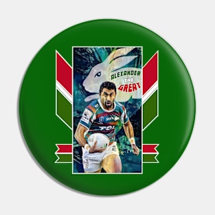 South Sydney Rabbitohs - Alex Johnston - ALEXANDER THE GREAT Pin