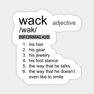 Wack Definition Magnet