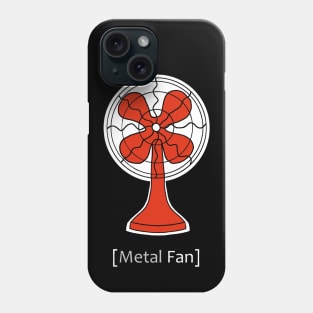 Metal Fan Phone Case