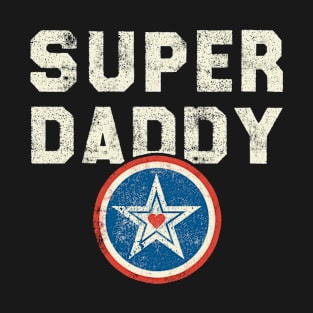 Super daddy T-Shirt