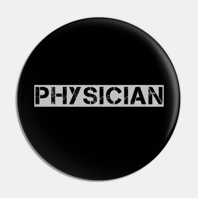 Physician Pin by Spaceboyishere